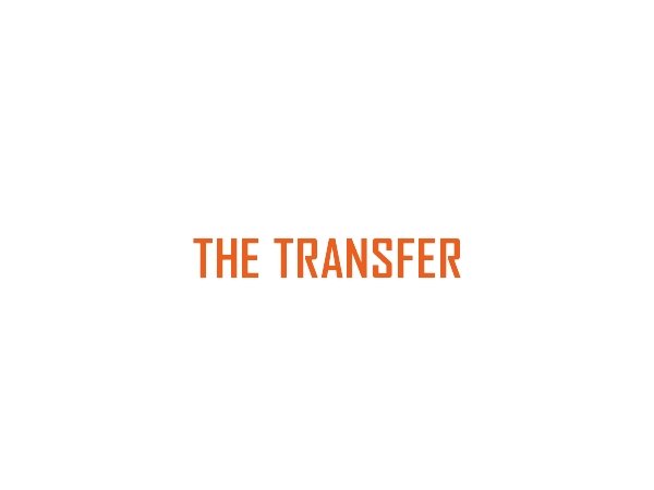 the transfer