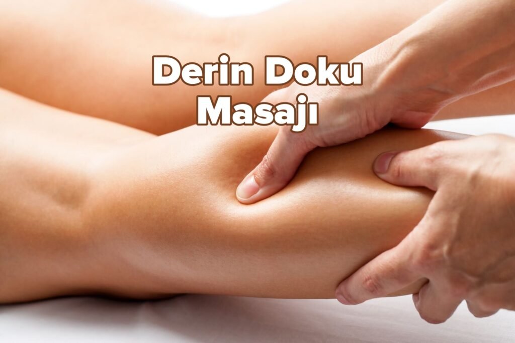 derin doku masajı