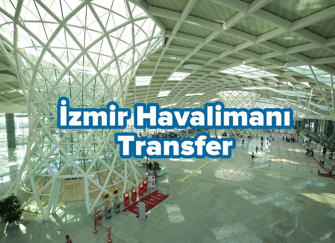 izmir havalimanı ucuz transfer